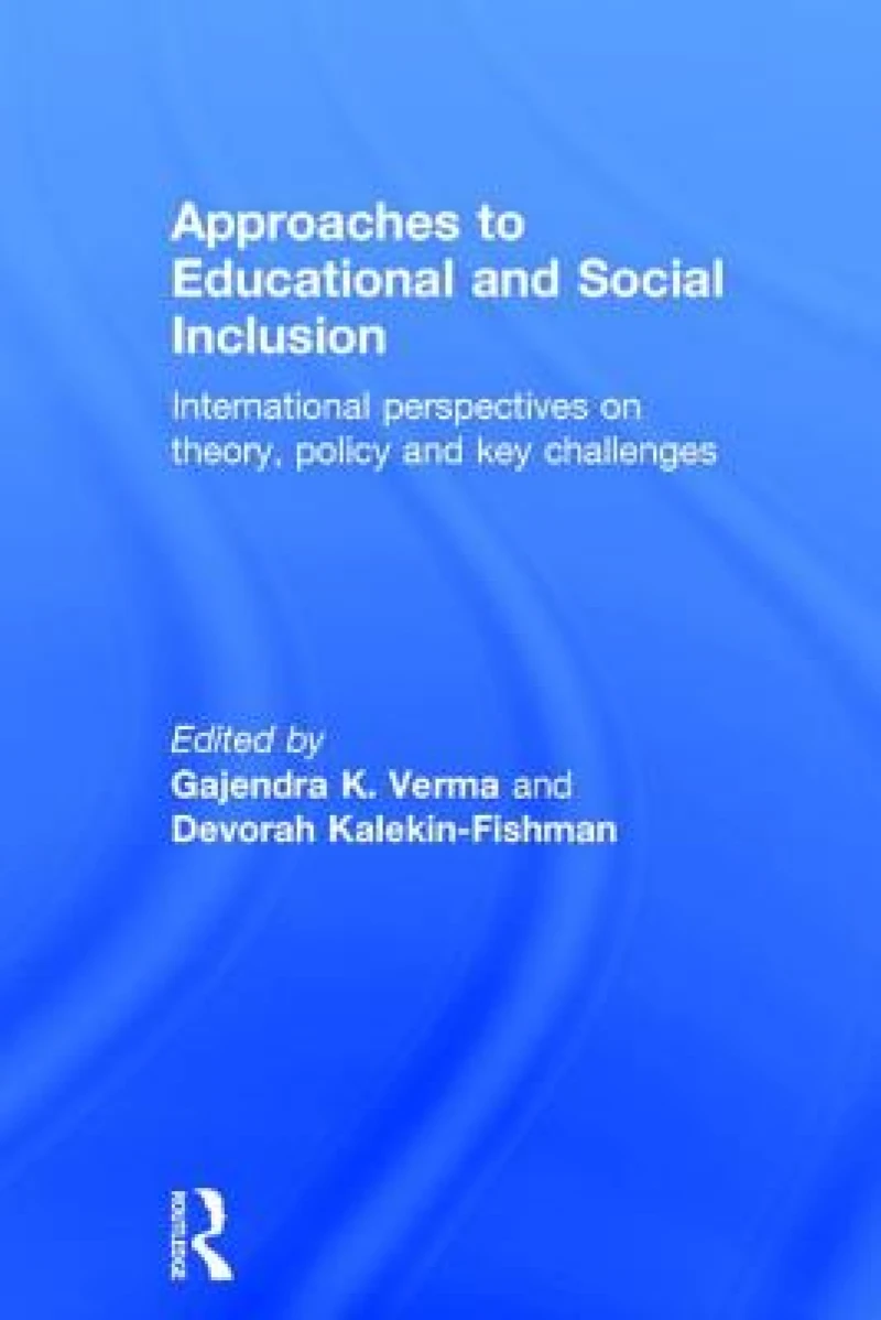 Approaches to Educational and Social Inclusion
