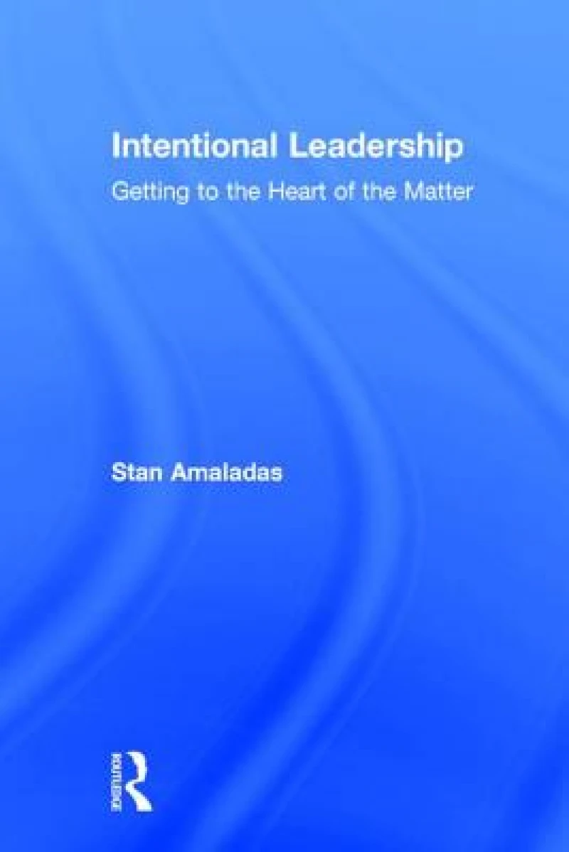 Intentional Leadership