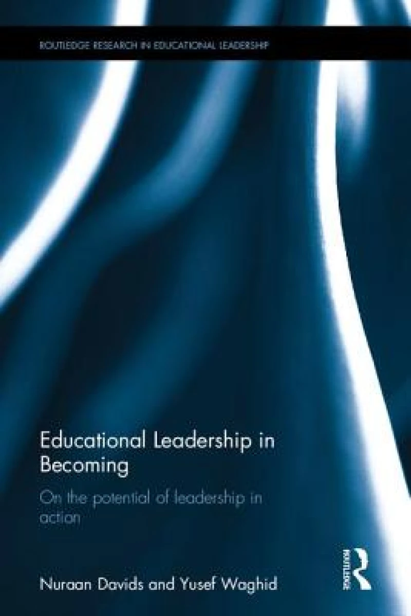 Educational Leadership in Becoming