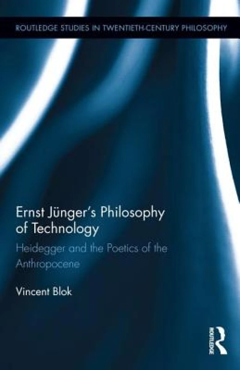 Ernst Junger’s Philosophy of Technology
