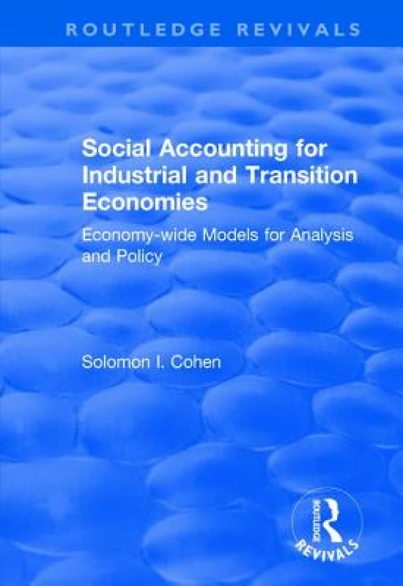 Social Accounting for Industrial and Transition Economies