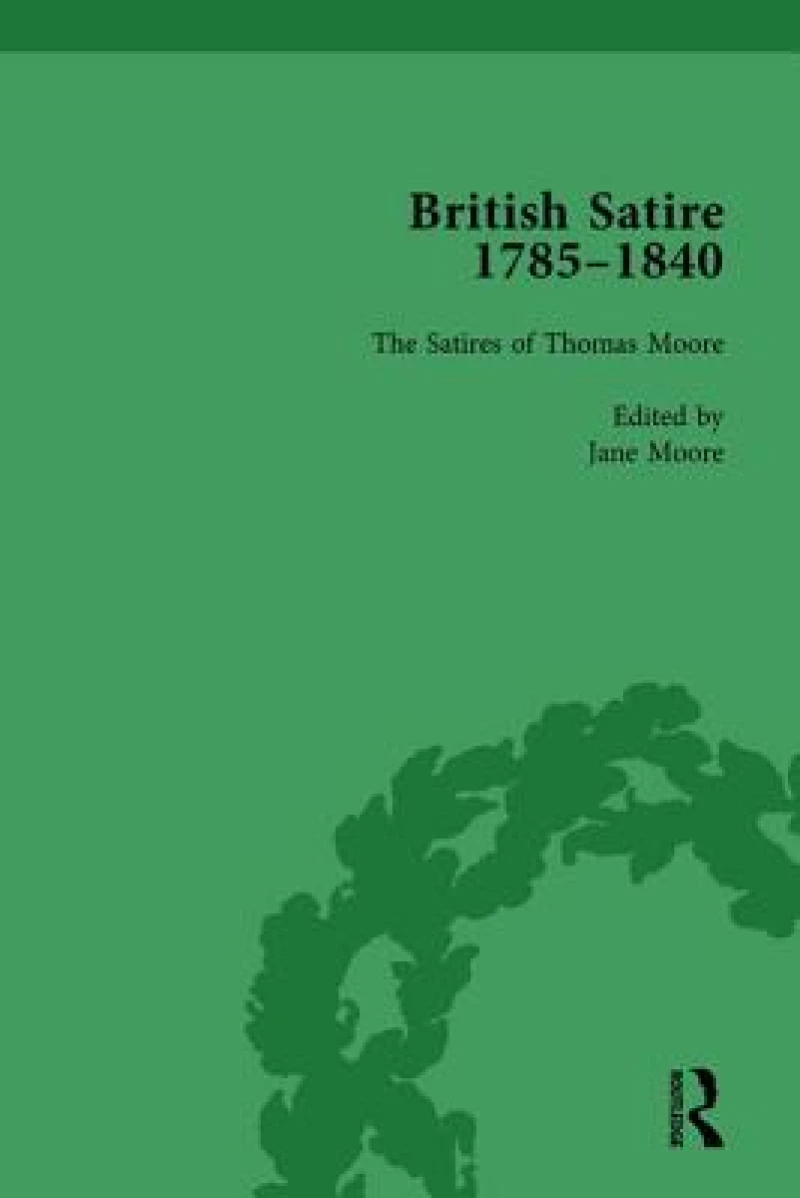 British Satire, 1785-1840, Volume 5
