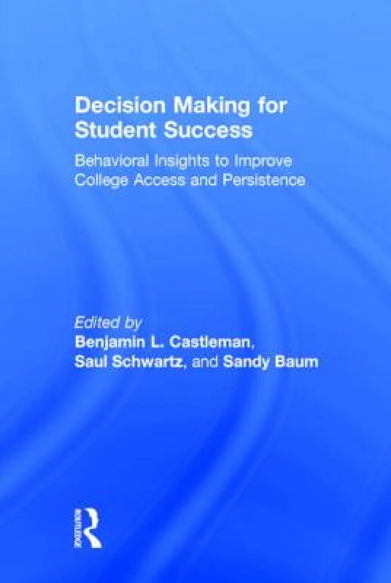 Decision Making for Student Success