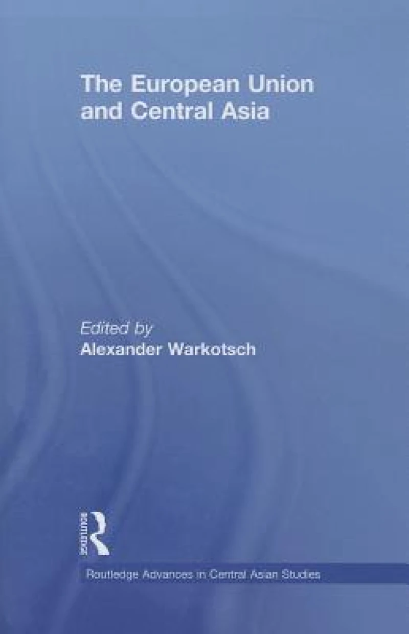 The European Union and Central Asia