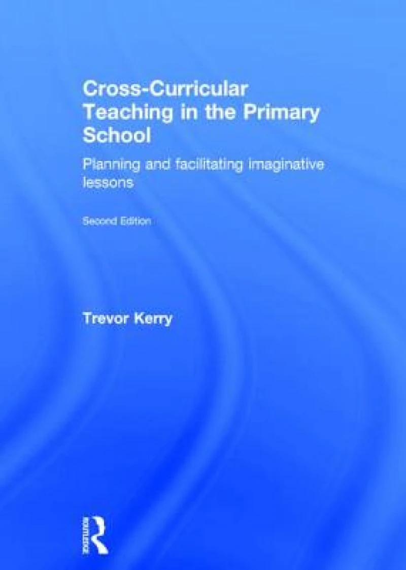 Cross-Curricular Teaching in the Primary School