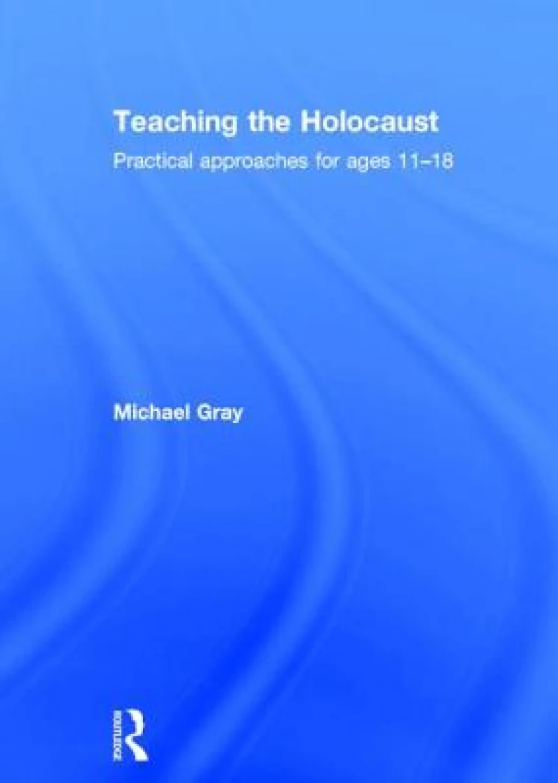 Teaching the Holocaust