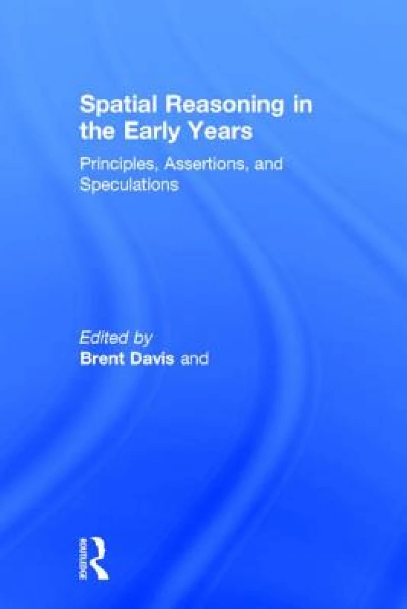 Spatial Reasoning in the Early Years
