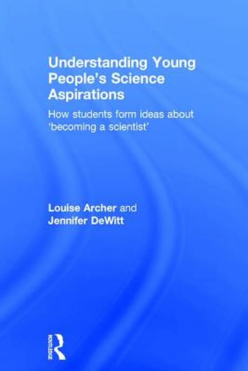 Understanding Young People's Science Aspirations