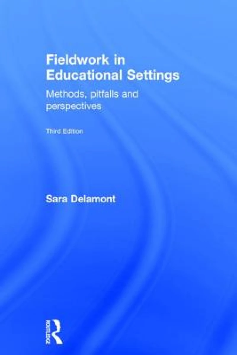 Fieldwork in Educational Settings