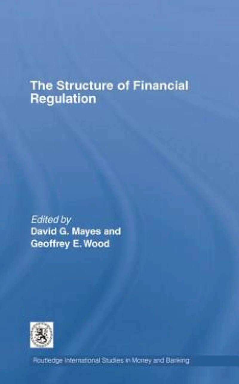 The Structure of Financial Regulation