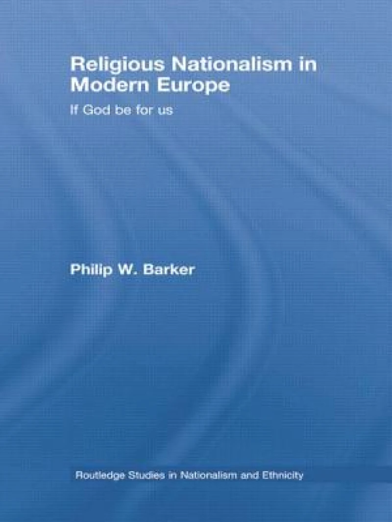 Religious Nationalism in Modern Europe