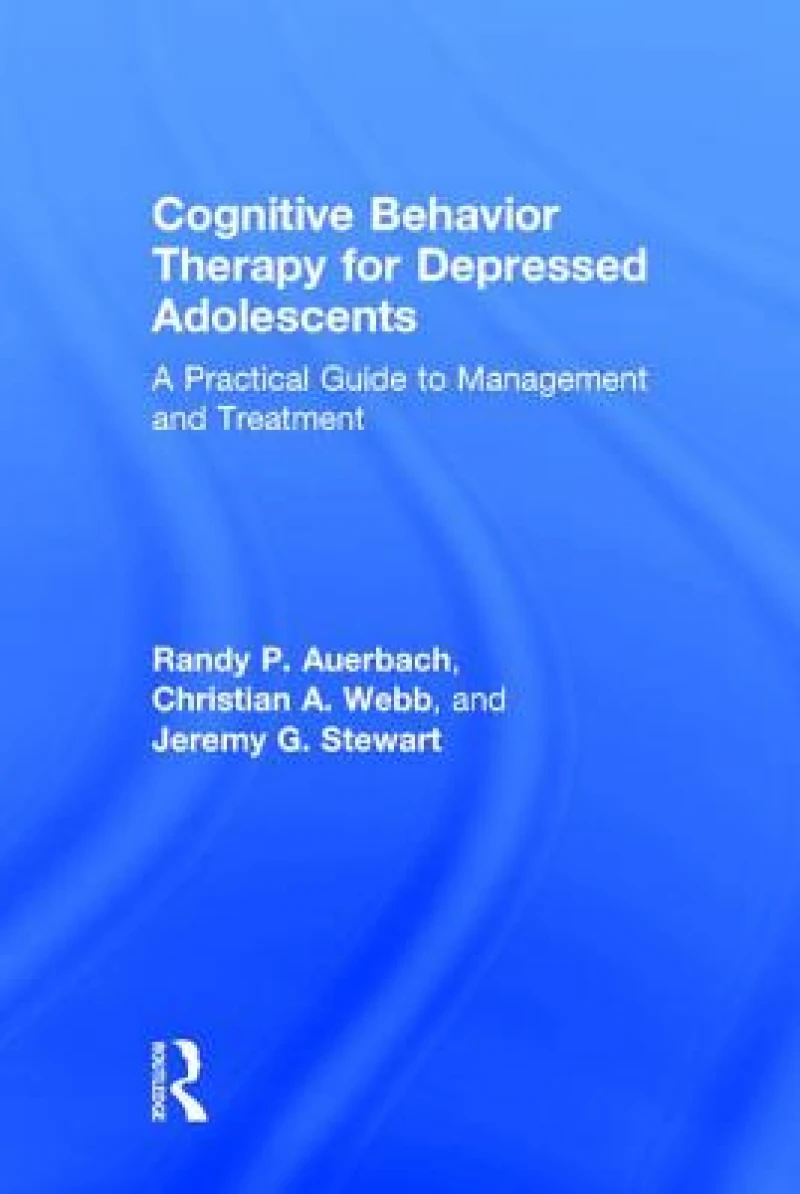 Cognitive Behavior Therapy for Depressed Adolescents
