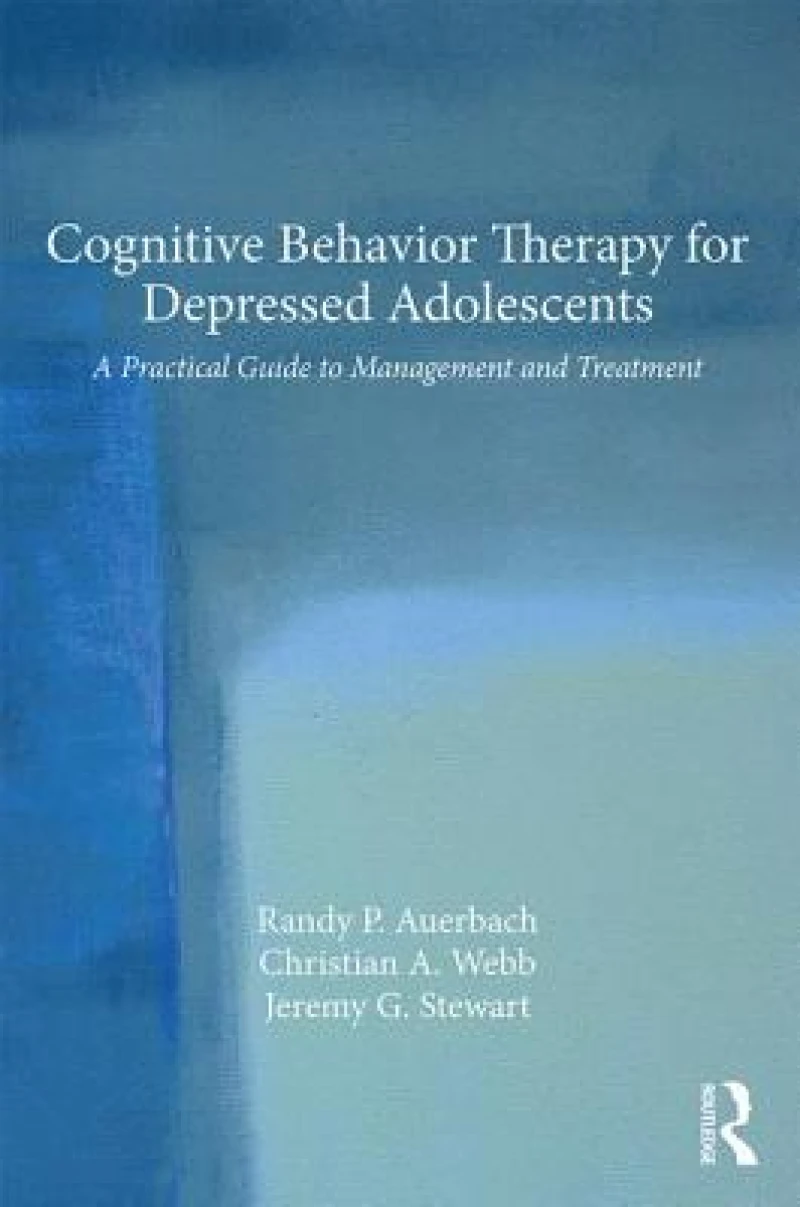 Cognitive Behavior Therapy for Depressed Adolescents