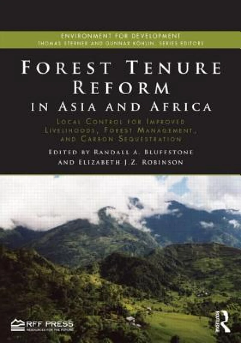 Forest Tenure Reform in Asia and Africa