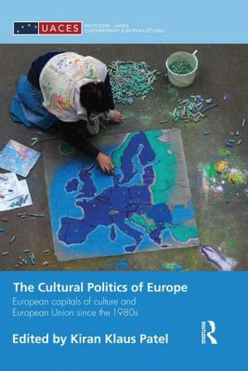 The Cultural Politics of Europe