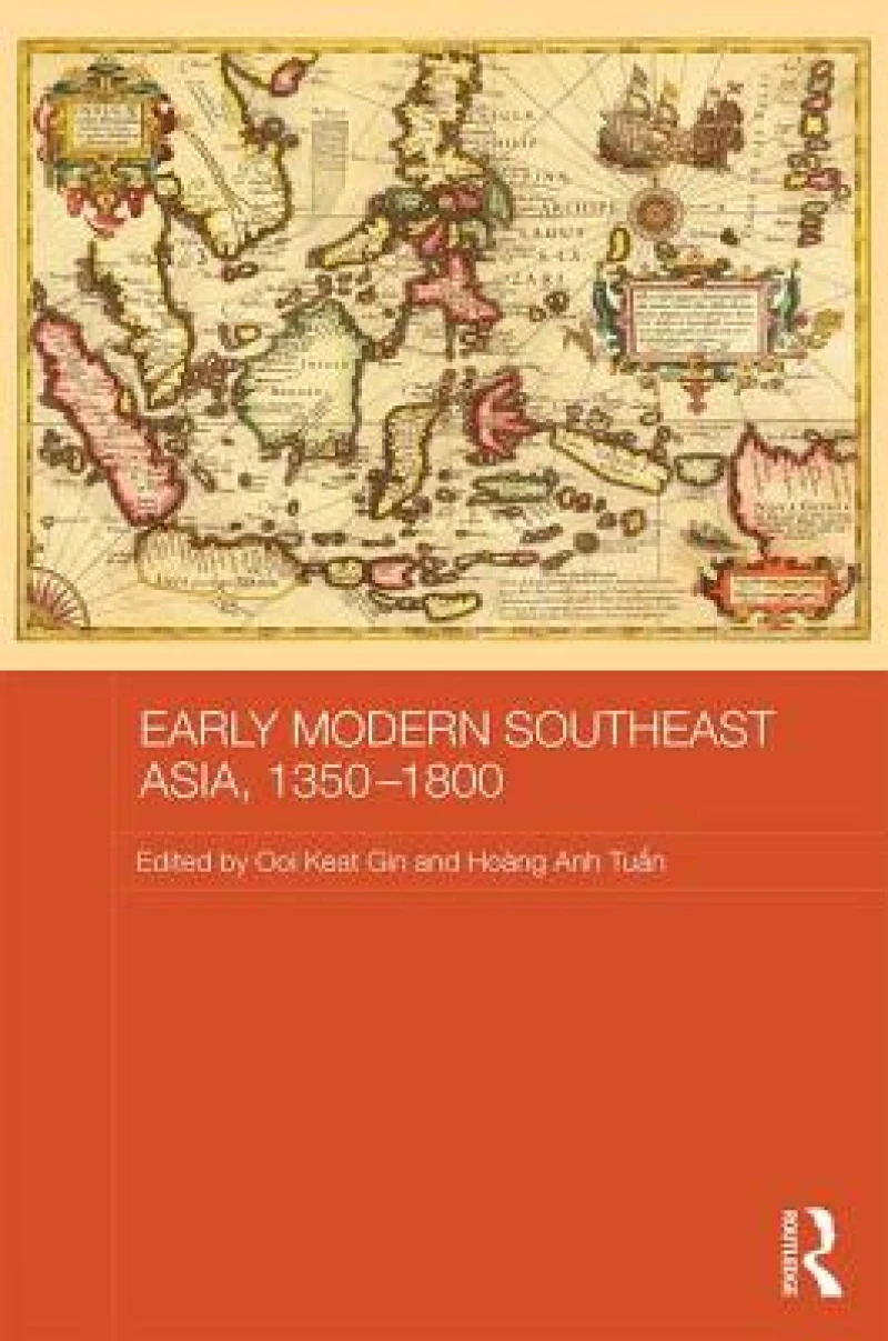Early Modern Southeast Asia, 1350-1800