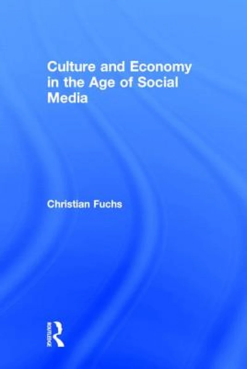 Culture and Economy in the Age of Social Media