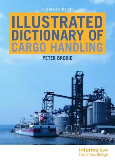 Illustrated Dictionary of Cargo Handling