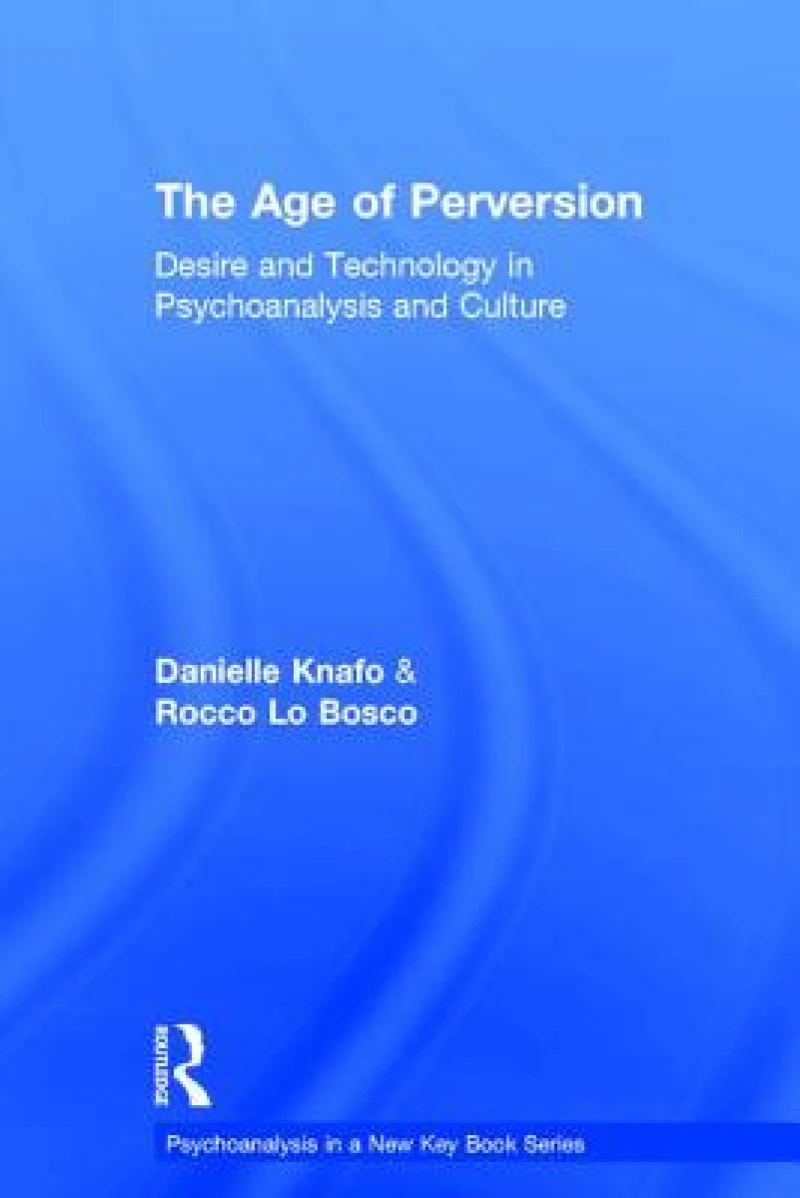 The Age of Perversion