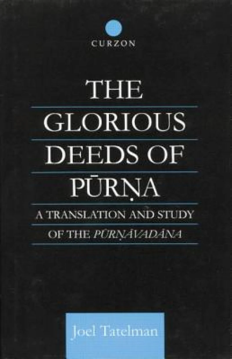 The Glorious Deeds of Purna