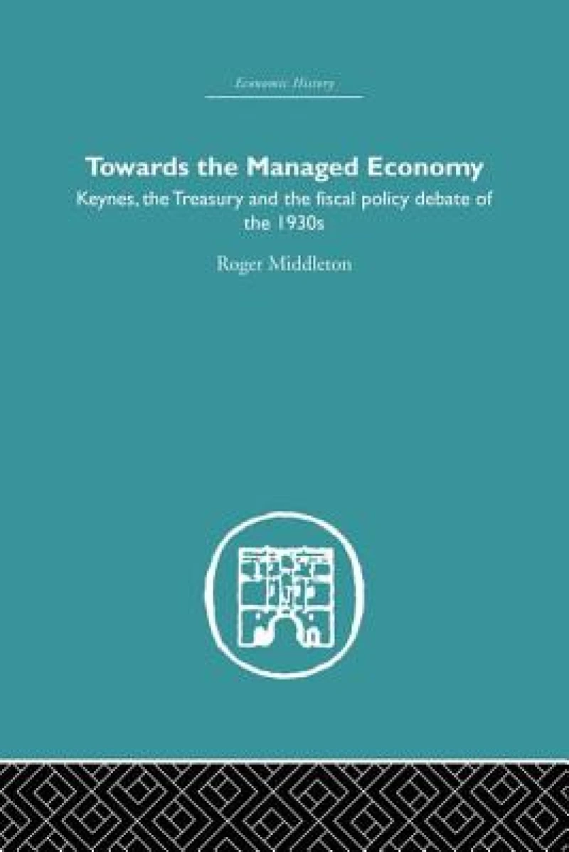 Towards the Managed Economy