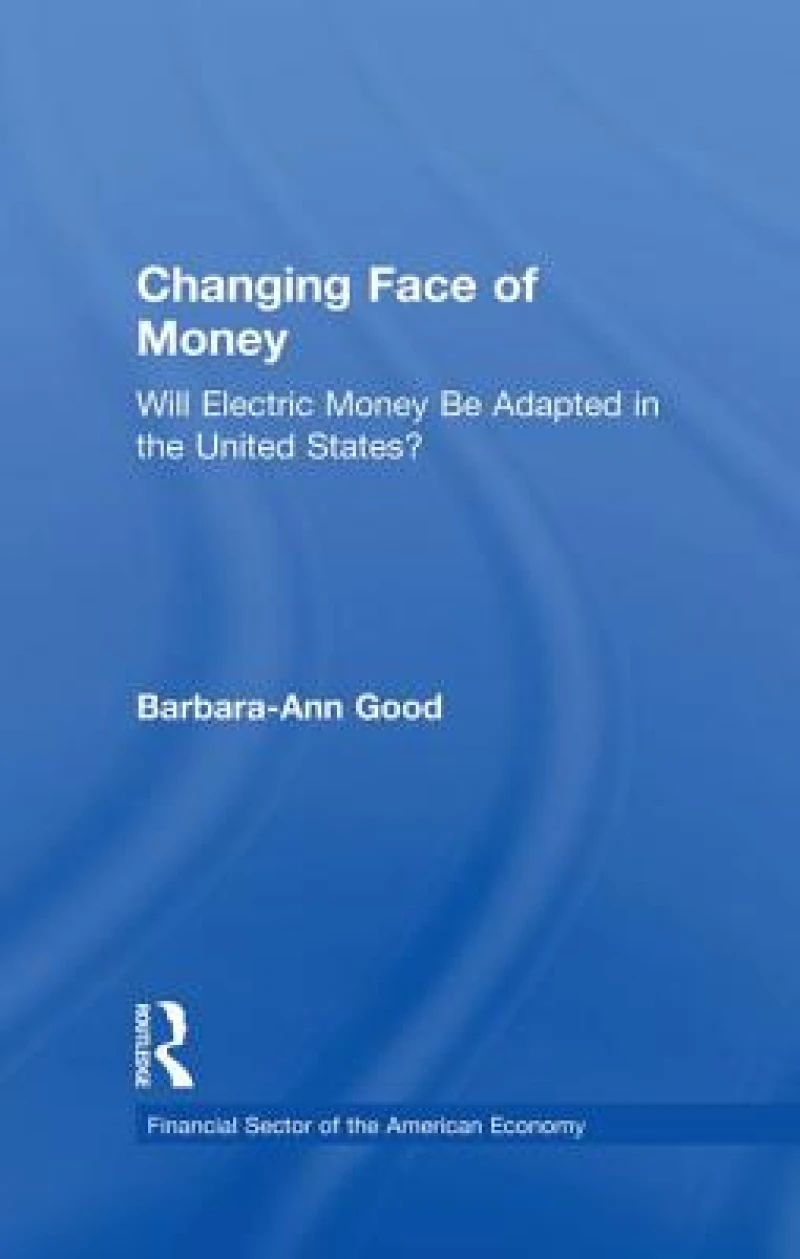 Changing Face of Money
