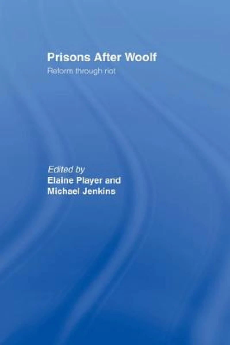 Prisons After Woolf