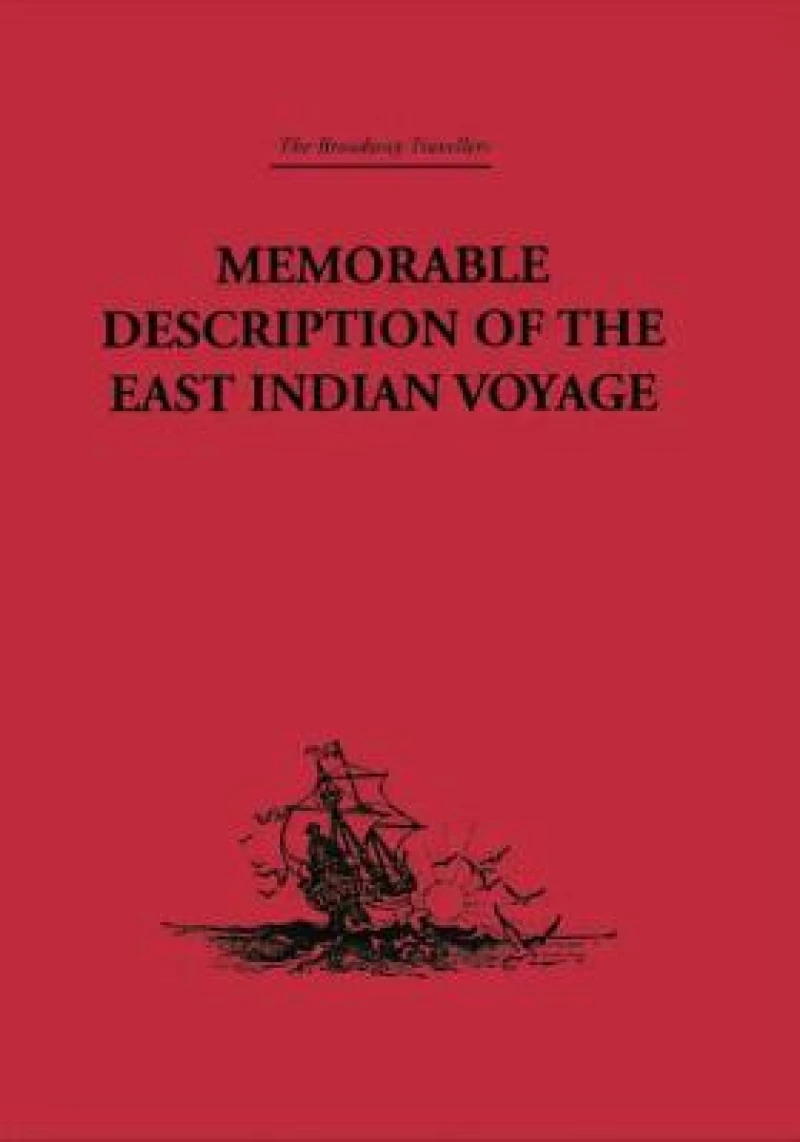 Memorable Description of the East Indian Voyage
