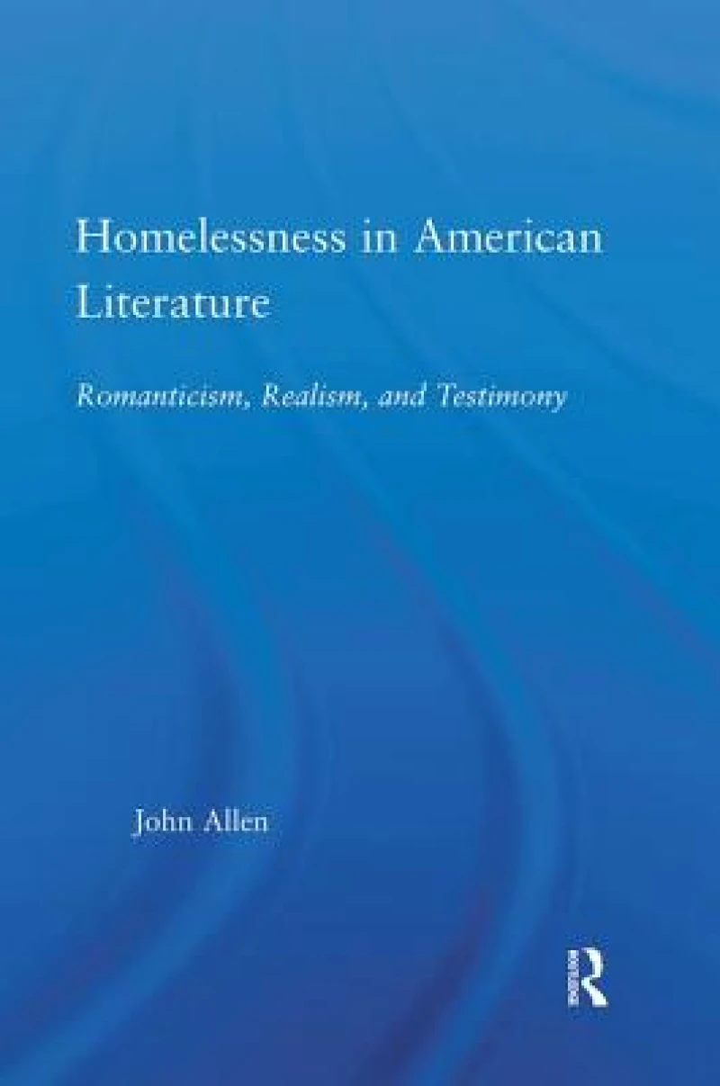 Homelessness in American Literature
