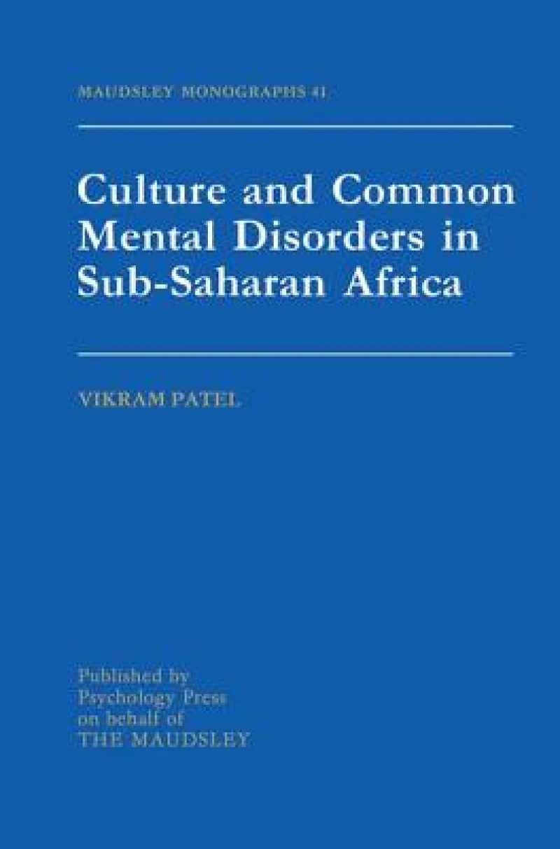 Culture And Common Mental Disorders In Sub-Saharan Africa