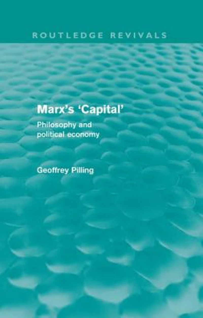 Marx's 'Capital' (Routledge Revivals)