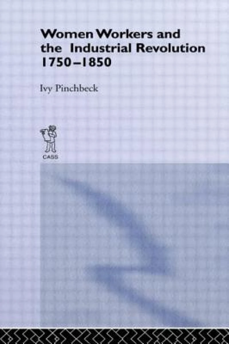 Women Workers in the Industrial Revolution