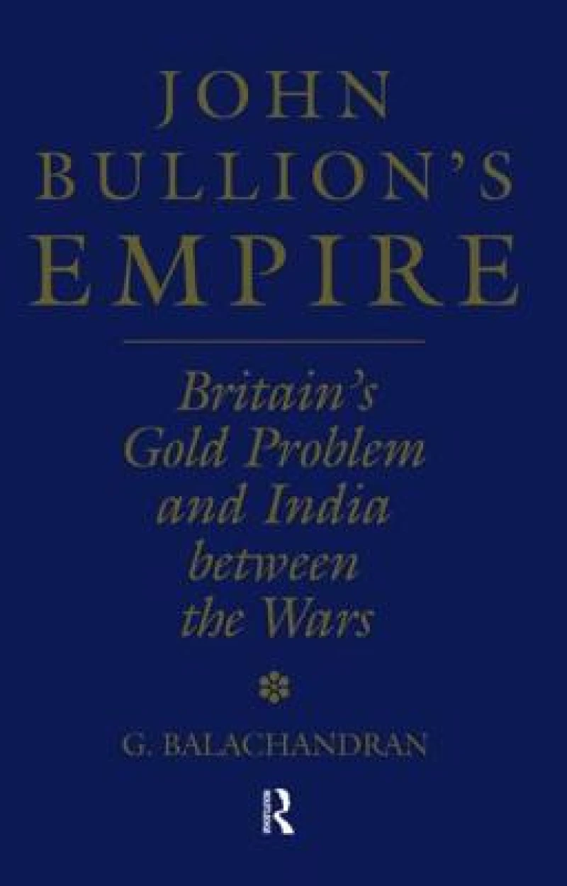 John Bullion's Empire