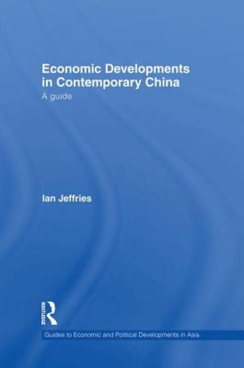 Economic Developments in Contemporary China
