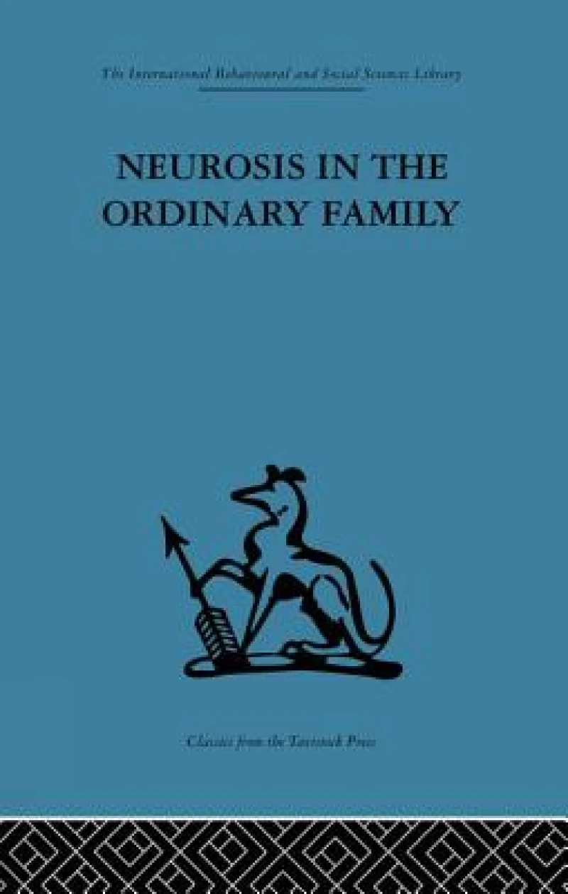 Neurosis in the Ordinary Family