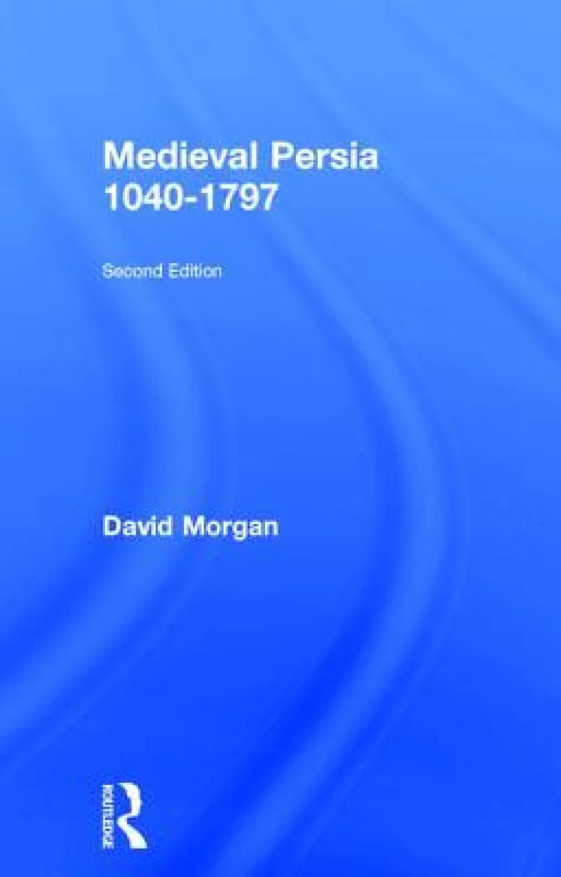 Medieval Persia 1040-1797