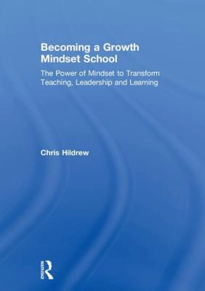 Becoming a Growth Mindset School