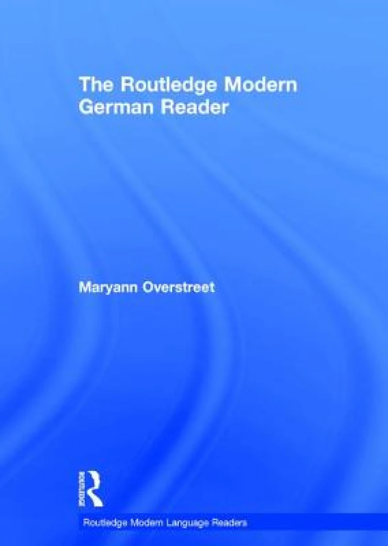 The Routledge Modern German Reader