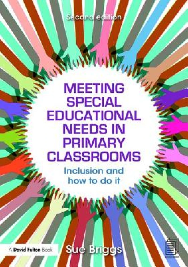 Meeting Special Educational Needs in Primary Classrooms