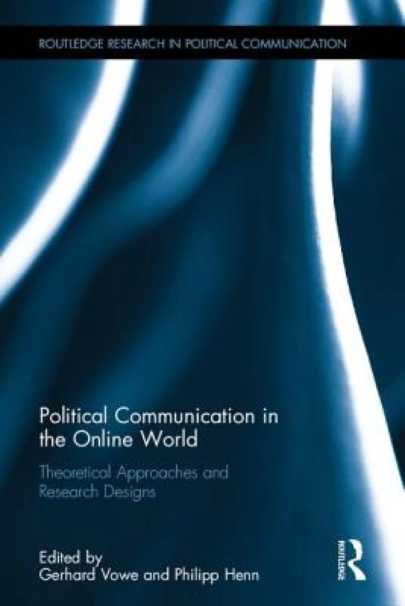 Political Communication in the Online World
