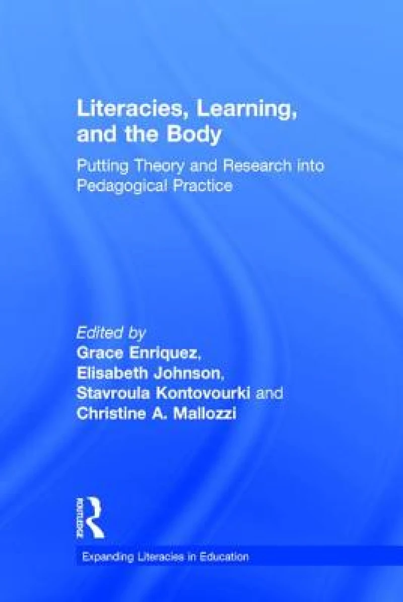 Literacies, Learning, and the Body