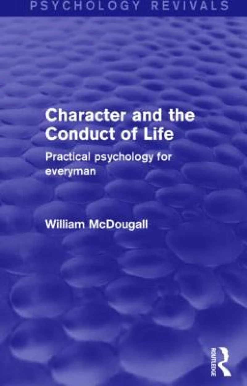 Character and the Conduct of Life