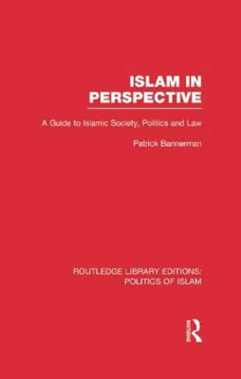 Islam in Perspective (RLE Politics of Islam)