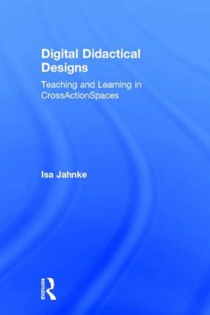 Digital Didactical Designs