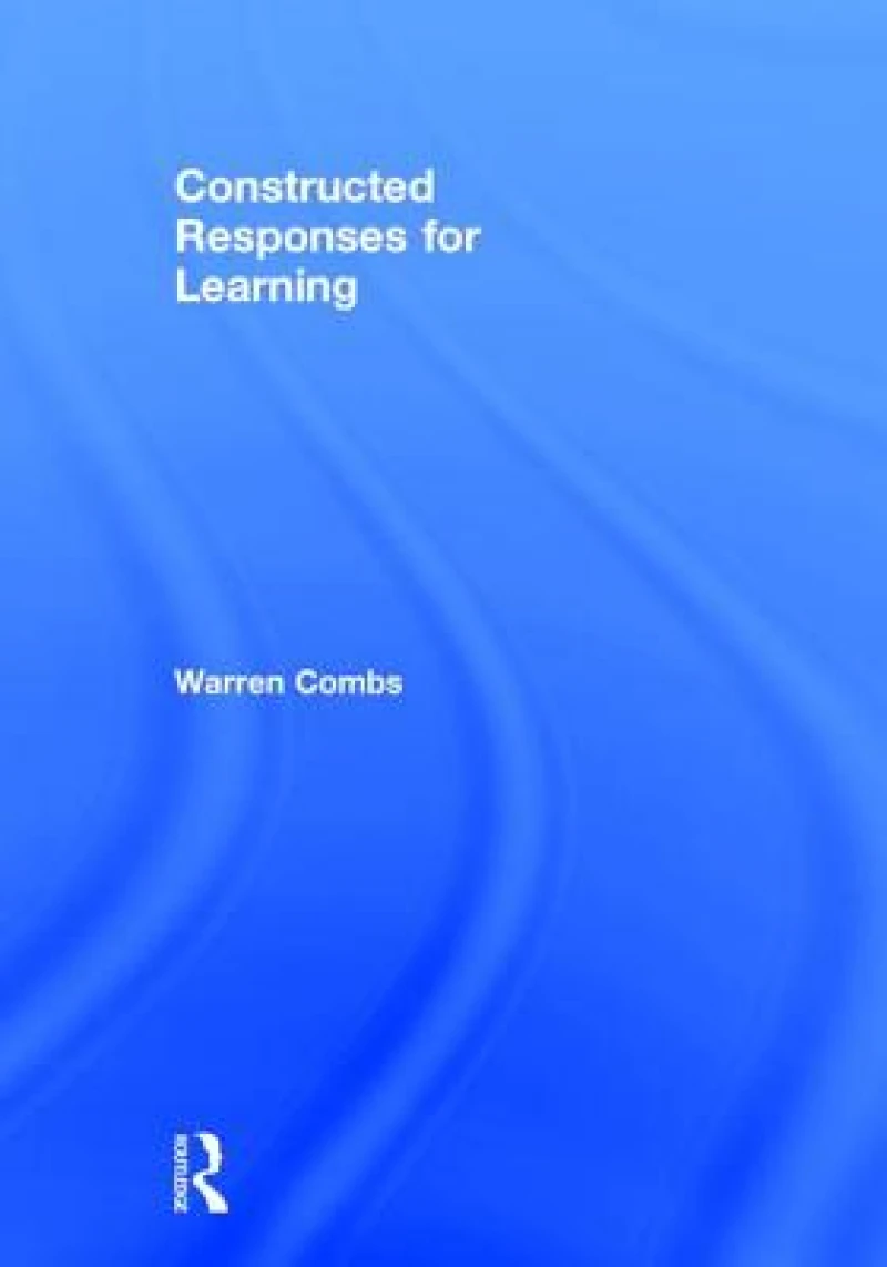 Constructed Responses for Learning