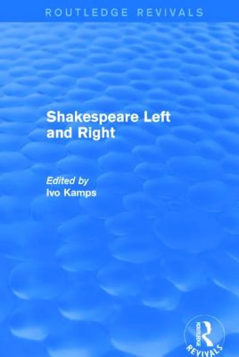 Shakespeare Left and Right