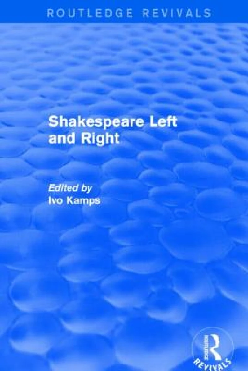 Shakespeare Left and Right