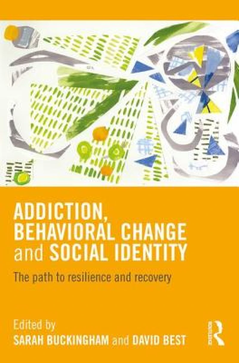 Addiction, Behavioral Change and Social Identity