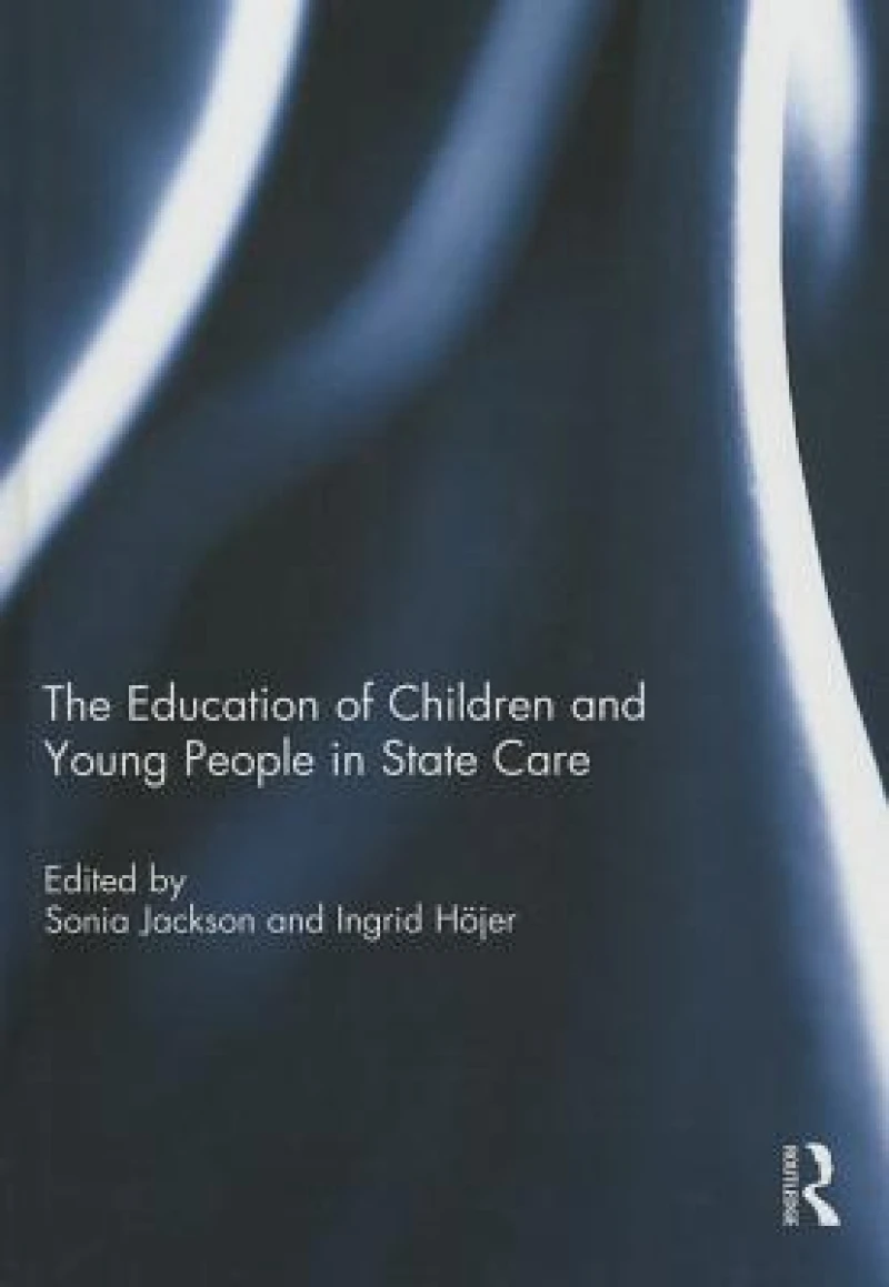 The Education of Children and Young People in State Care