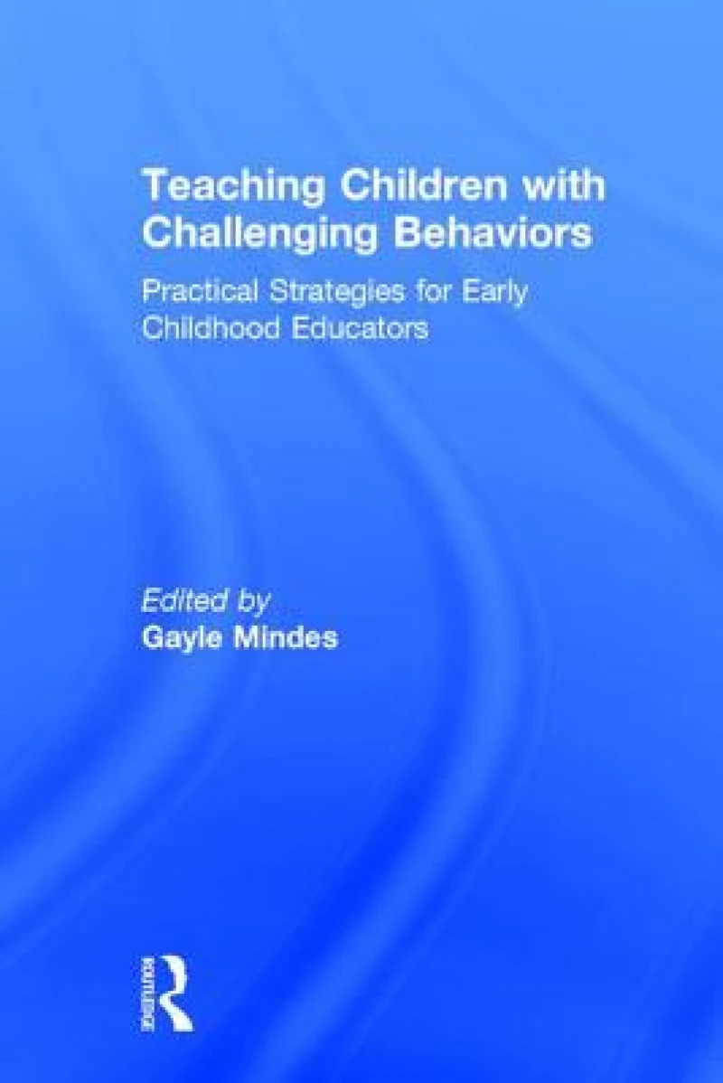 Teaching Children with Challenging Behaviors